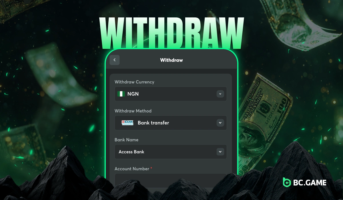 BC.Game Nigeria withdrawal page from official website with floating dollar notes representing easy and quick payouts on glowing background.